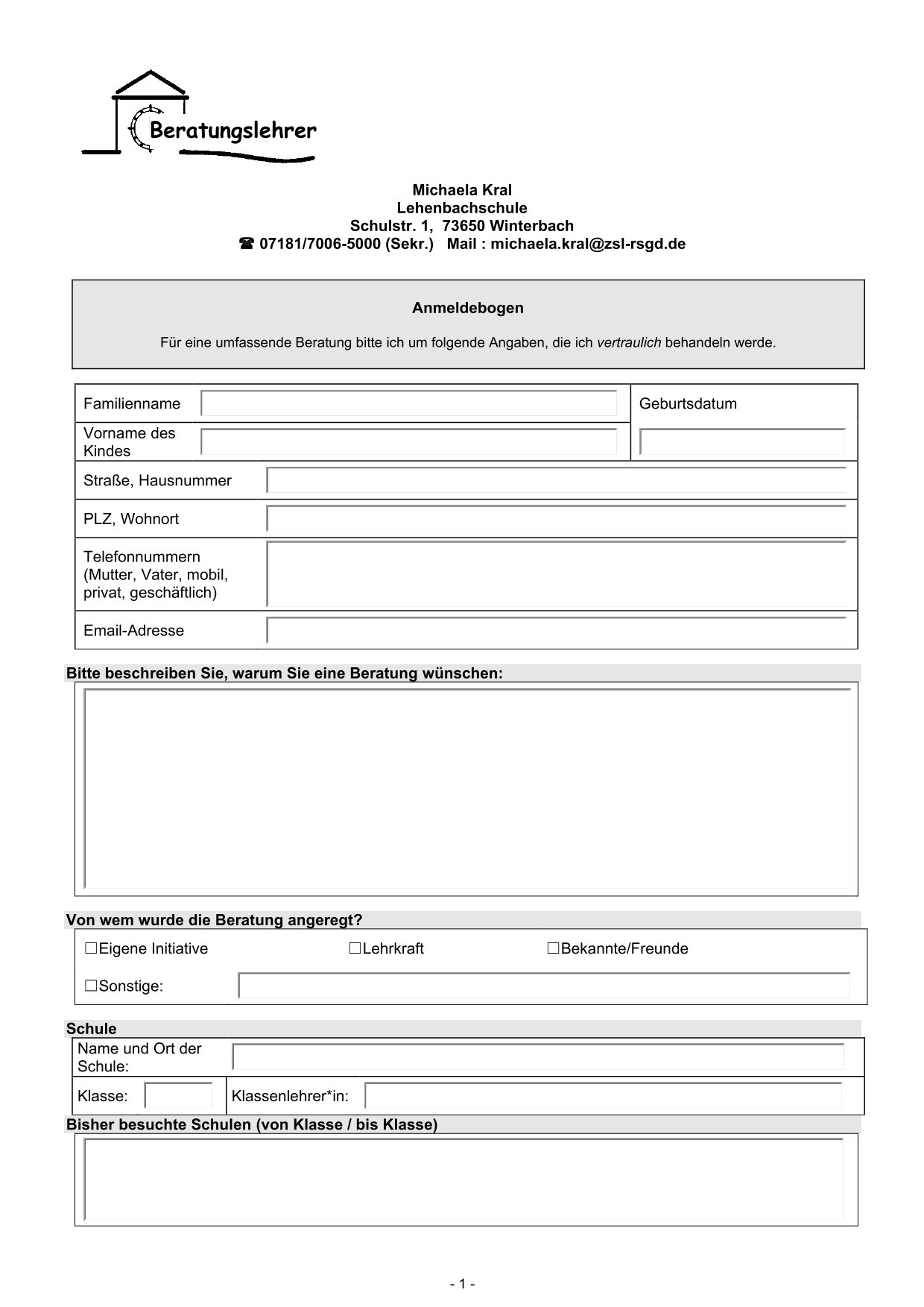 Anmeldebogen zur Beratung Anmeldebogen zur Beratung